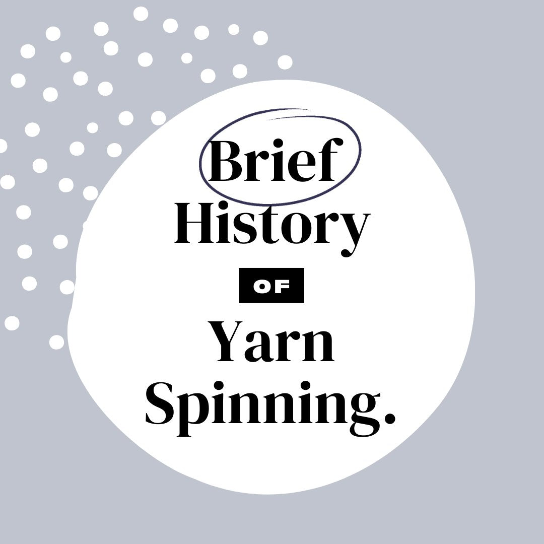 Brief History of Spinning Wool